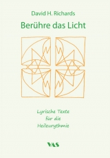 Ber&uuml;hre das Licht - David H. Richards