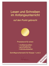 Lehrerhandbuch "Lesen und Schreiben im Anfangsunterricht auf den Punkt gebracht"