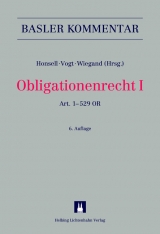 Basler Kommentar: Obligationenrecht I - Honsell, Heinrich; Vogt, Nedim Peter; Wiegand, Wolfgang