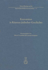 Konversion in R&auml;umen j&uuml;discher Geschichte - 
