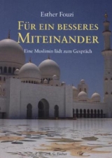 F&uuml;r ein besseres Miteinander - Esther Fouzi
