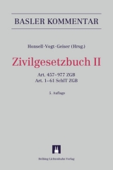 Basler Kommentar: Zivilgesetzbuch II - 