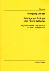 Beitr&auml;ge zur Biologie des Parma-Wallabys - Wolfgang Dressen