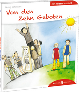 Von den Zehn Geboten den Kindern erz&auml;hlt - Georg Schwikart