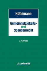 Gemeinn&uuml;tzigkeits- und Spendenrecht - Rainer H&uuml;ttemann
