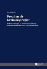 Preu&szlig;en als Kreuzzugsregion - Hans Hettler