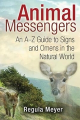 Animal Messengers - Regula Meyer
