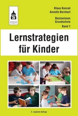 Lernstrategien für Kinder - Konrad, Klaus; Bernhart, Annette