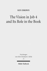 The Vision in Job 4 and Its Role in the Book - Ken Brown
