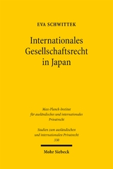 Internationales Gesellschaftsrecht in Japan - Eva Schwittek
