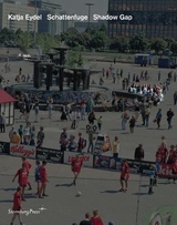 Schattenfuge / Shadow Gap - Katja Eydel