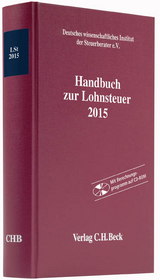 Handbuch zur Lohnsteuer 2015 - Deutsches wissenschaftliches Institut der Steuerberater e.V.