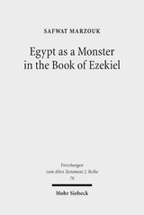 Egypt as a Monster in the Book of Ezekiel - Safwat Marzouk