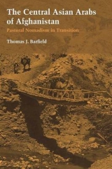 The Central Asian Arabs of Afghanistan - Barfield, Thomas J.