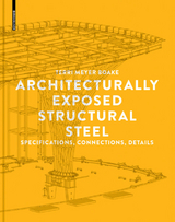 Architecturally Exposed Structural Steel - Terri Meyer Boake