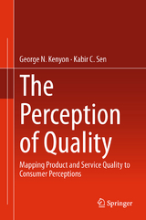 The Perception of Quality - George N. Kenyon, Kabir C. Sen