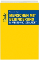 Menschen mit Behinderung im Arbeits- und Sozialrecht - 