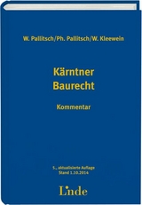K&auml;rntner Baurecht - Philipp Pallitsch, Wolfgang Pallitsch, Wolfgang Kleewein