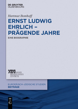 Ernst Ludwig Ehrlich &ndash; pr&auml;gende Jahre - Hartmut Bomhoff