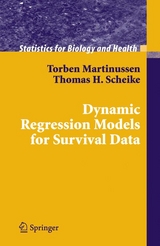 Dynamic Regression Models for Survival Data -  Torben Martinussen,  Thomas H. Scheike