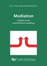 Mediation - Heinz Dr. M&ouml;hn, Anke Siebel