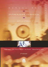 Manual del entrenador personal - Felipe Isidro, Juan Ramon Heredia, Piti Pinsach, Ram&oacute;n Costa