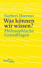 Was k&ouml;nnen wir wissen? - Norbert Hoerster