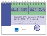 Kurzverzeichnis Gegen&uuml;berstellung BEL II &ndash; 2006 / BEL II &ndash; 2014 - Uwe Koch