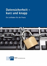 Datensicherheit - kurz und knapp - Dr. Sobania  Katrin, Sachar Paulus