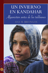 Un invierno en Kandahar - Ana Briongos