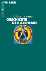 Geschichte der Alchemie -  Claus Priesner