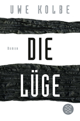 Die L&uuml;ge - Uwe Kolbe