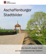 Aschaffenburger Stadtbilder