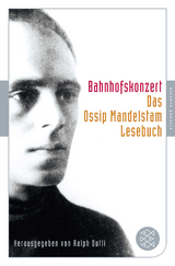 Bahnhofskonzert - Ossip Mandelstam