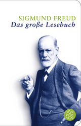 Das gro&szlig;e Lesebuch - Sigmund Freud
