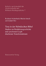 Tora in der Hebr&auml;ischen Bibel - Reinhard Achenbach, Martin Arneth, Eckart Otto