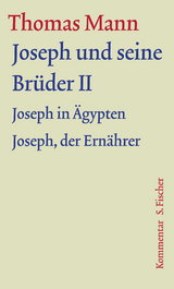 Joseph und seine Br&uuml;der II - Thomas Mann