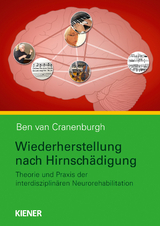 Wiederherstellung nach Hirnsch&auml;digung - Ben van Cranenburgh