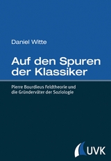 Auf den Spuren der Klassiker - Daniel Witte