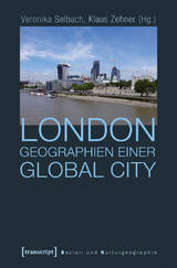 London &ndash; Geographien einer Global City - 