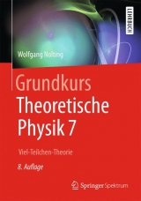 Grundkurs Theoretische Physik - Nolting, Wolfgang