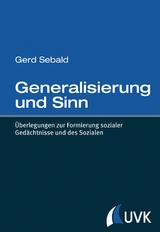Generalisierung und Sinn - Gerd Sebald