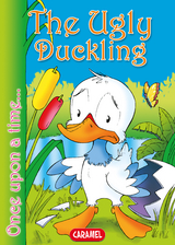 The Ugly Duckling - Hans Christian Andersen, Jes&uacute;s Lopez Pastor,  Once Upon a Time