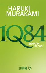 1Q84. Buch 3 - Haruki Murakami