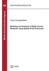 Modeling and Analysis of Radio Access Networks using Spatial Point Processes - Vinay Suryaprakash