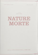 Nature Morte (Film und Buch) - Sophia Magdalena Koegl