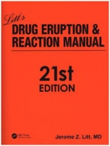 Litt's Drug Eruption and Reaction Manual, 21st Edition - Litt, Jerome Z.; Shear, Neil