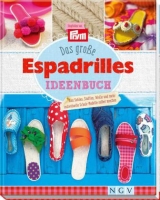 Das gro&szlig;e Espadrilles-Ideenbuch - Petra Hoffmann