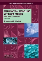 Mathematical Modelling with Case Studies - Barnes, B.; Fulford, G..R.