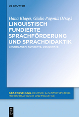 Linguistisch fundierte Sprachf&ouml;rderung und Sprachdidaktik - 